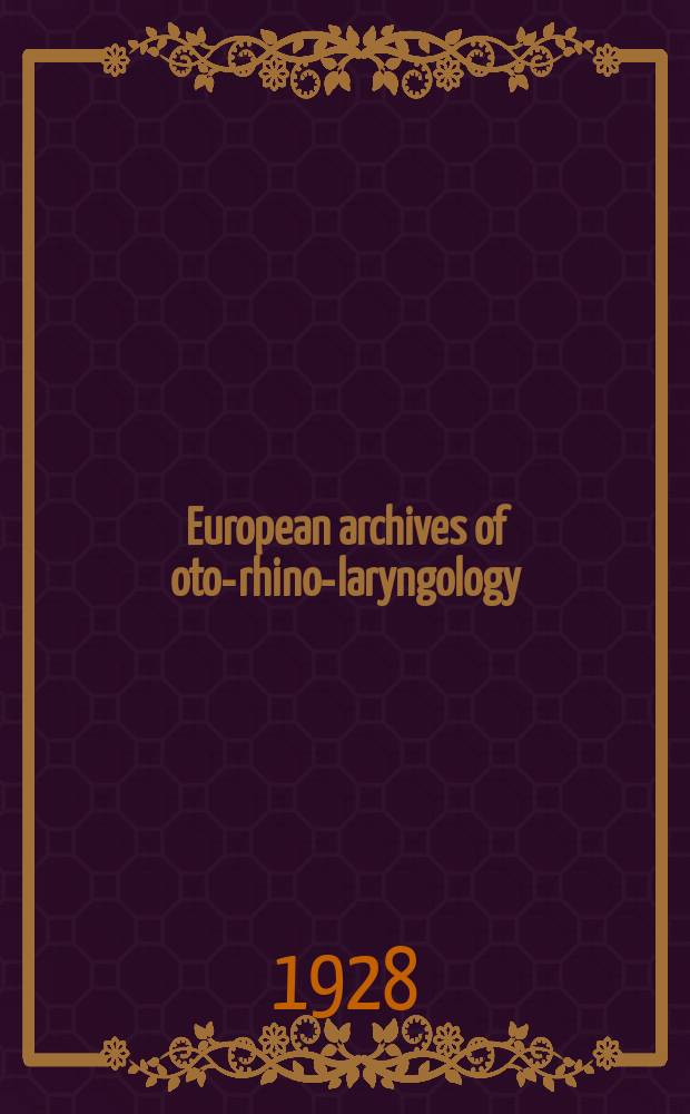 European archives of oto-rhino-laryngology : Offic. j. of the Europ. federation of oto-rhino-laryngological soc. (EUFOS) Affiliated with the German soc. for oto-rhino-laryngology-head a. neck surgery. Bd.117, H.4