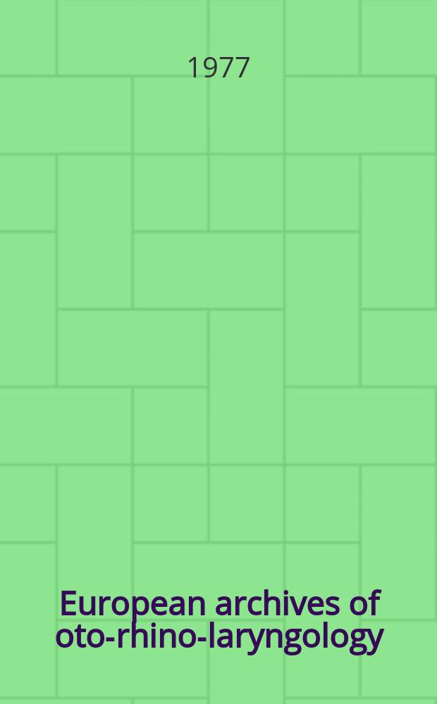 European archives of oto-rhino-laryngology : Offic. j. of the Europ. federation of oto-rhino-laryngological soc. (EUFOS) Affiliated with the German soc. for oto-rhino-laryngology-head a. neck surgery. Vol.217, №4