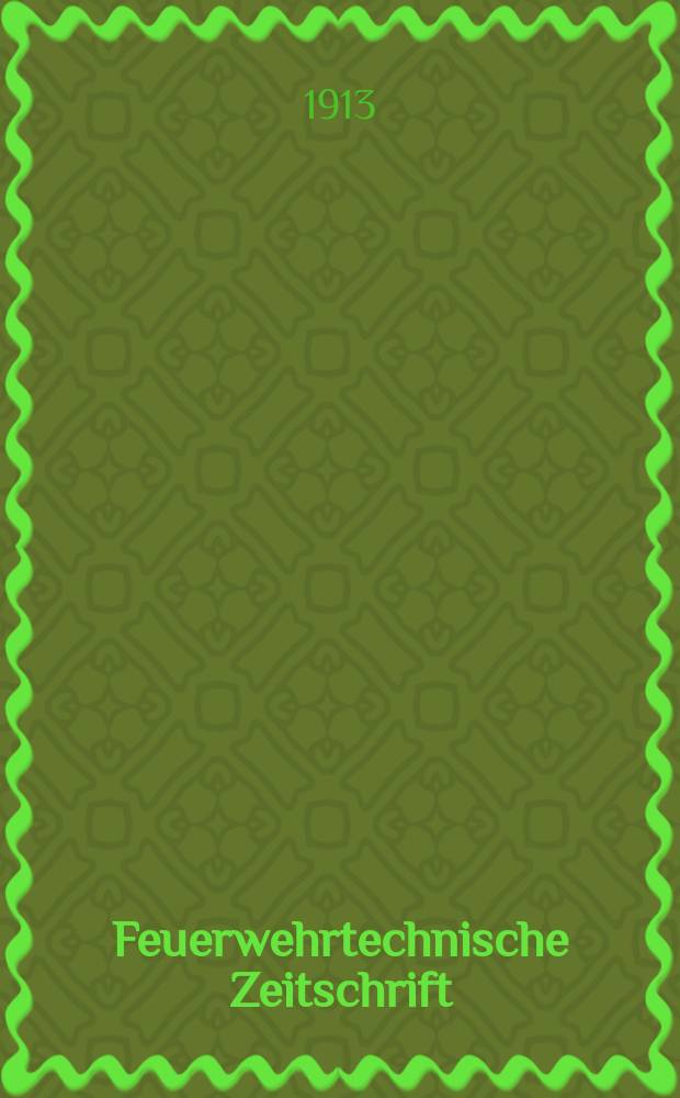Feuerwehrtechnische Zeitschrift