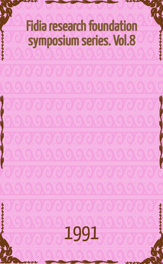 Fidia research foundation symposium series. Vol.8 : Neurosteroids and brain function