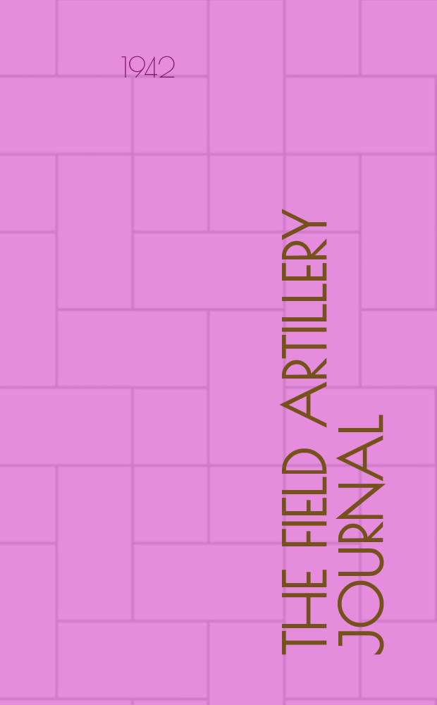 The Field artillery journal