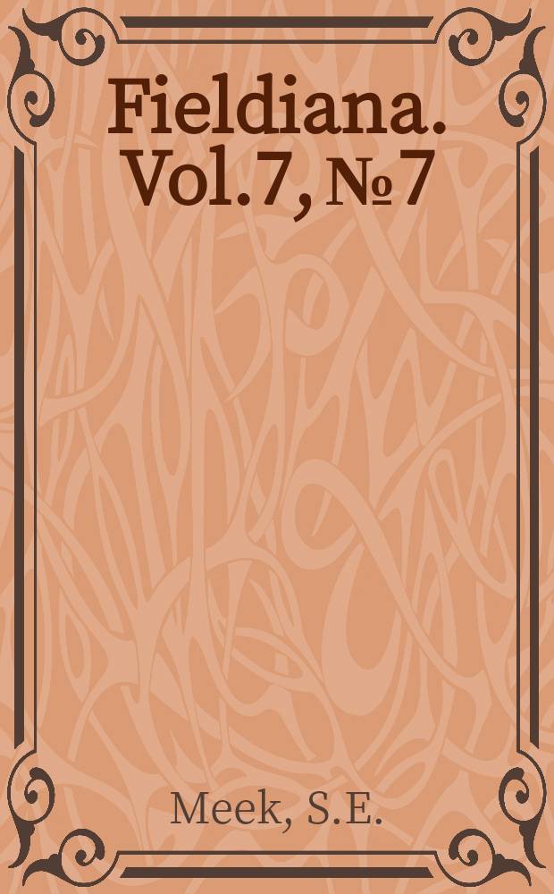 Fieldiana. Vol.7, №7 : New species of fishes from Tropical America