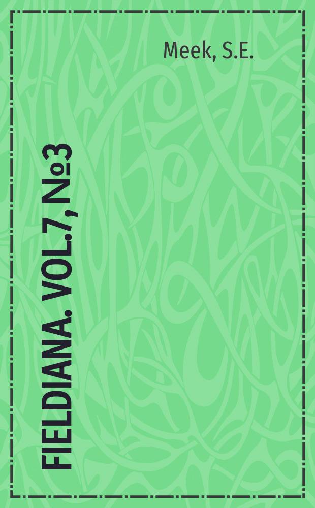 Fieldiana. Vol.7, №3 : Description of three new species of fishes from Middle America