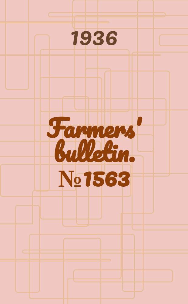 Farmers' bulletin. №1563 : cucumber growing