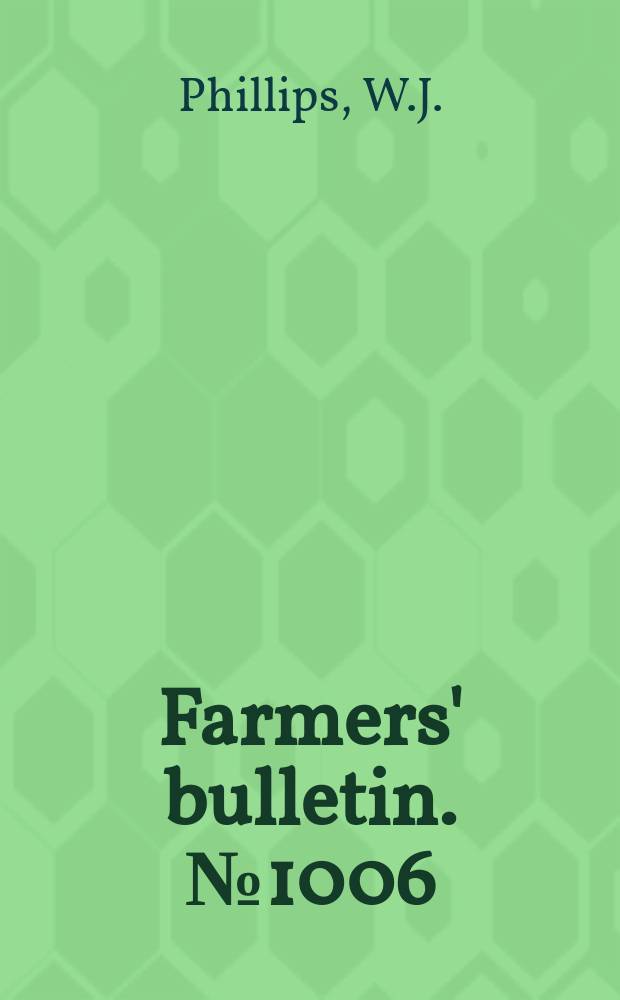 Farmers' bulletin. №1006 : The wheat jointworm and its control