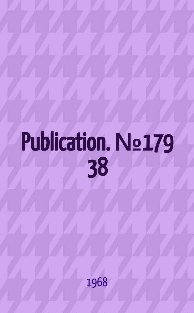 Publication. №179[38] : Universal decimal classification