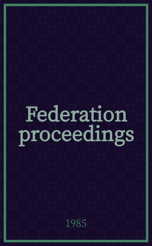 Federation proceedings : Publ. quarterly by the Federation of Amer. soc. for experimental biology. Vol.44, №1(Pt.2) : Corticotropin-releasing factor
