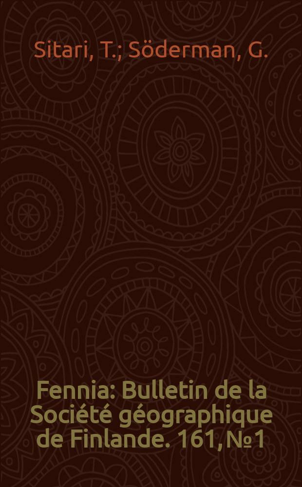Fennia : Bulletin de la Soci&eacute;t&eacute; g&eacute;ographique de Finlande. 161, №1 : Settlement changes .... The riddle of the tors