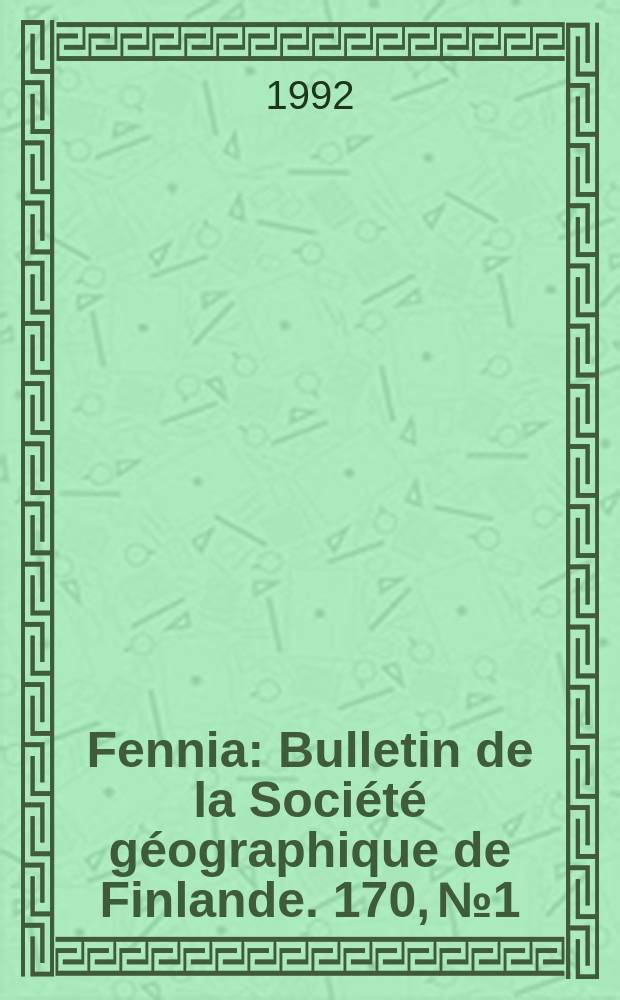 Fennia : Bulletin de la Société géographique de Finlande. 170, №1 : Map printing in early eighteenth -century Russia
