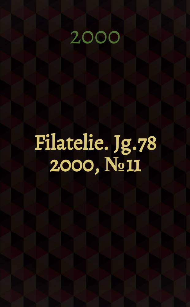 Filatelie. Jg.78 2000, №11 (889)