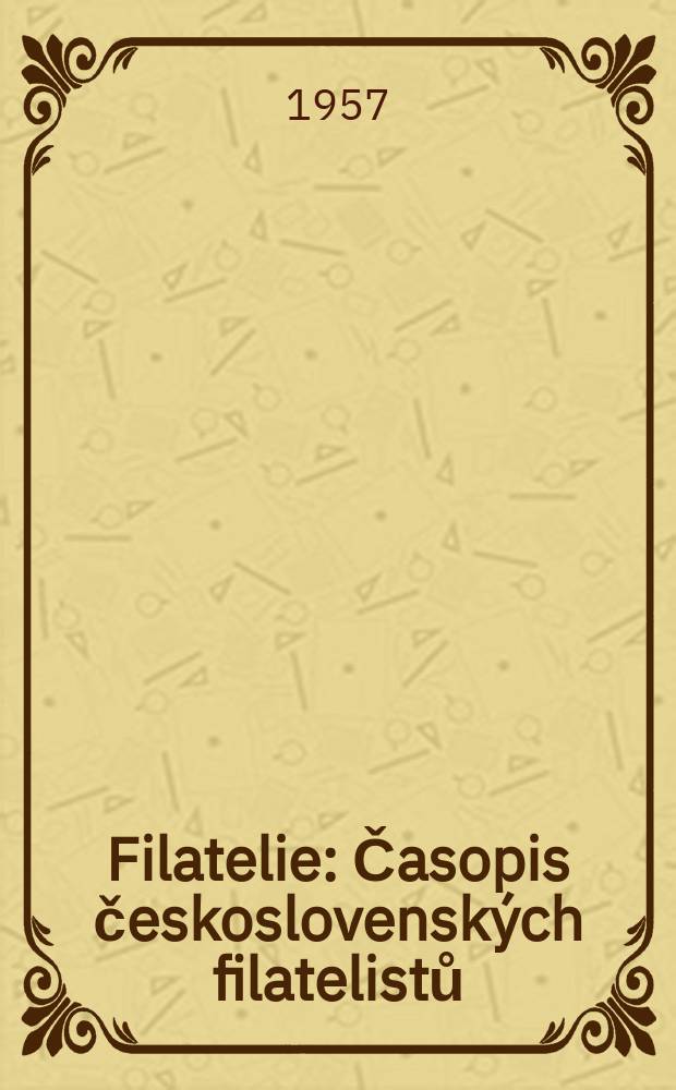 Filatelie : Časopis československých filatelistů