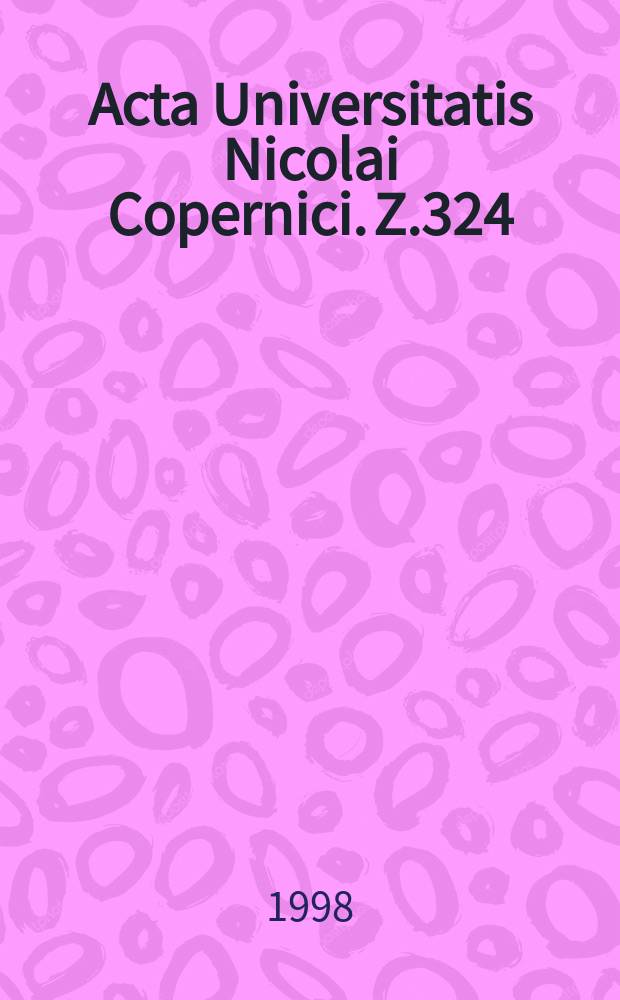 Acta Universitatis Nicolai Copernici. Z.324 : Językoznawstwo
