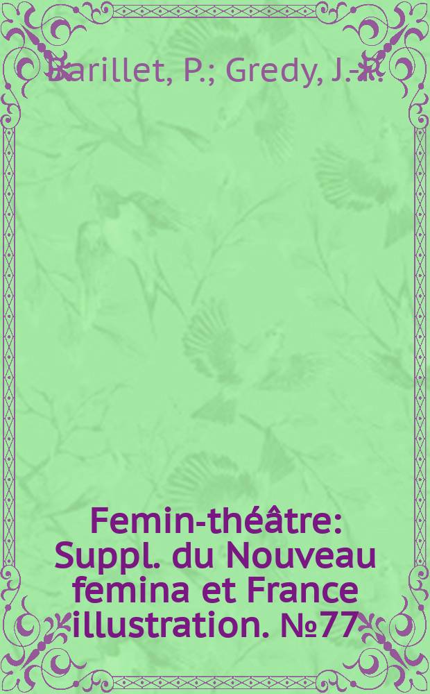 Femina- théâtre : Suppl. du Nouveau femina [et] France illustration. №77 : Amiami