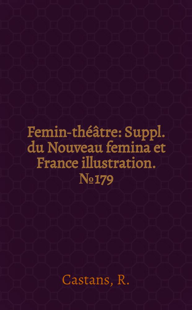 Femina- théâtre : Suppl. du Nouveau femina [et] France illustration. №179 : Le pirate