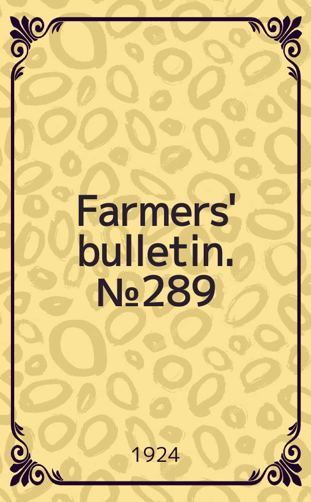 Farmers' bulletin. №289 : Beans