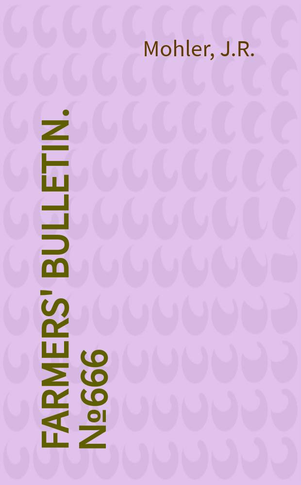 Farmers' bulletin. №666 : Foot - and mouth disease