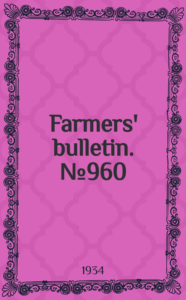 Farmers' bulletin. №960 : Neuf châtel and cream cheese