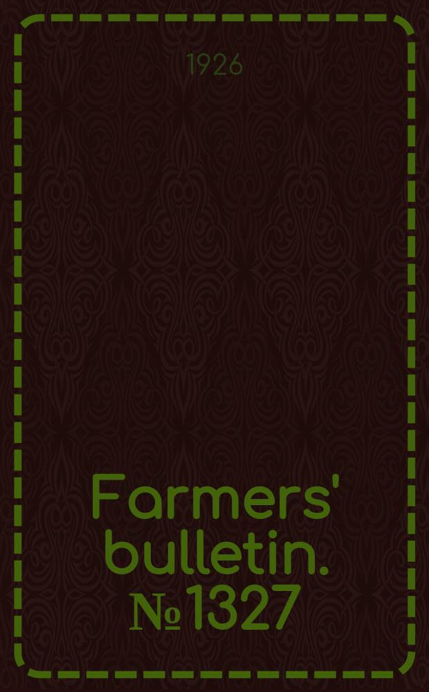 Farmers' bulletin. №1327 : Canaries. Their care and management