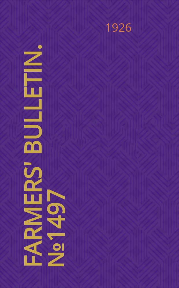 Farmers' bulletin. №1497 : Methods and equipment for home laundering