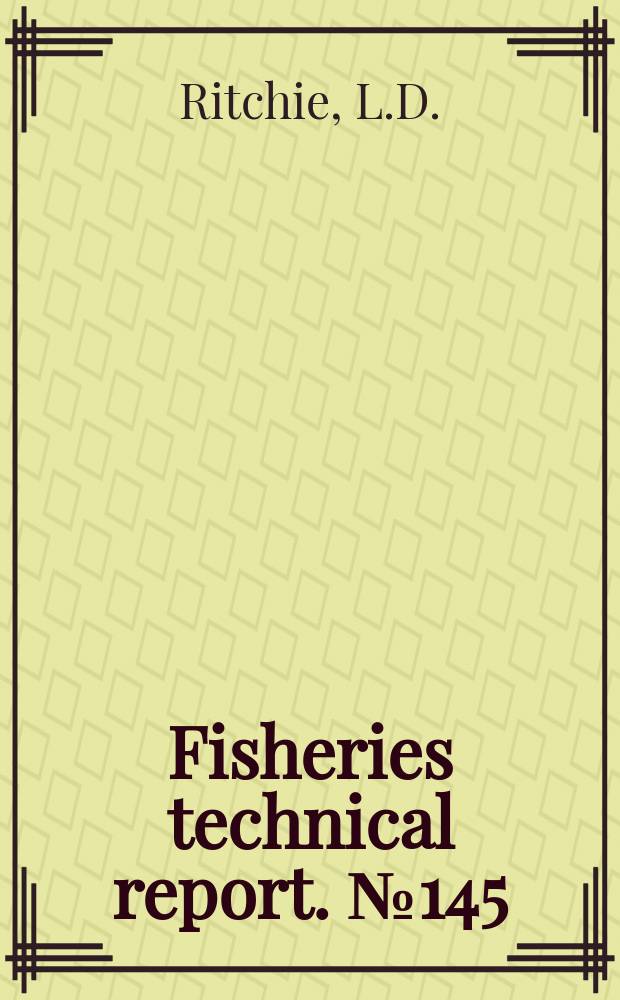 Fisheries technical report. №145 : Systematics and meristic variation in the ...
