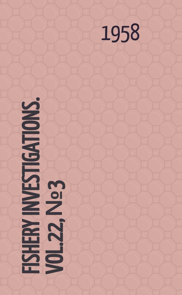 Fishery investigations. Vol.22, №3 : The lobster fishery of Wales