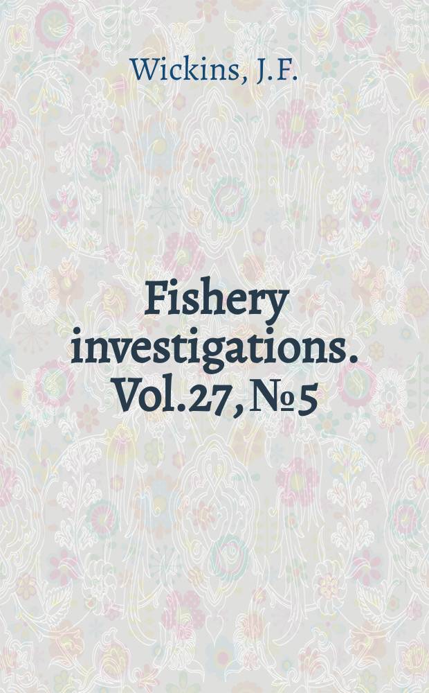Fishery investigations. Vol.27, №5 : Experiments on the culture of the spot prawn ...