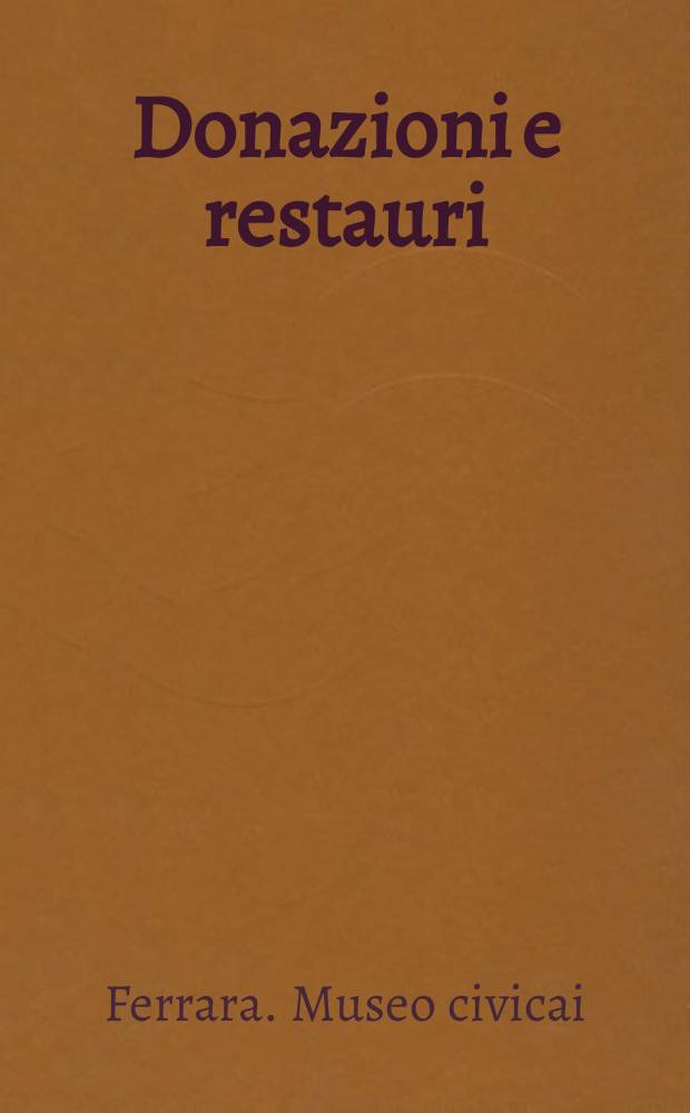 Donazioni e restauri