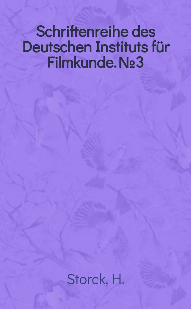 Schriftenreihe des Deutschen Instituts für Filmkunde. №3 : Der Unterhaltungsfilm für jugendliche Zuschauer