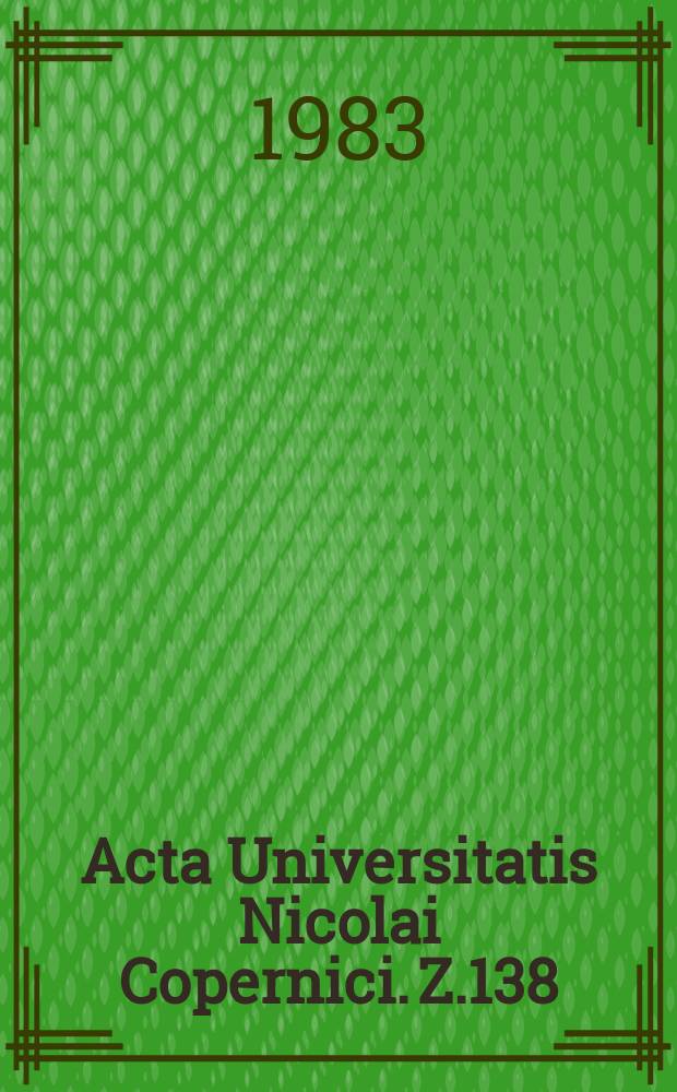 Acta Universitatis Nicolai Copernici. Z.138 : (Językoznawstwo)