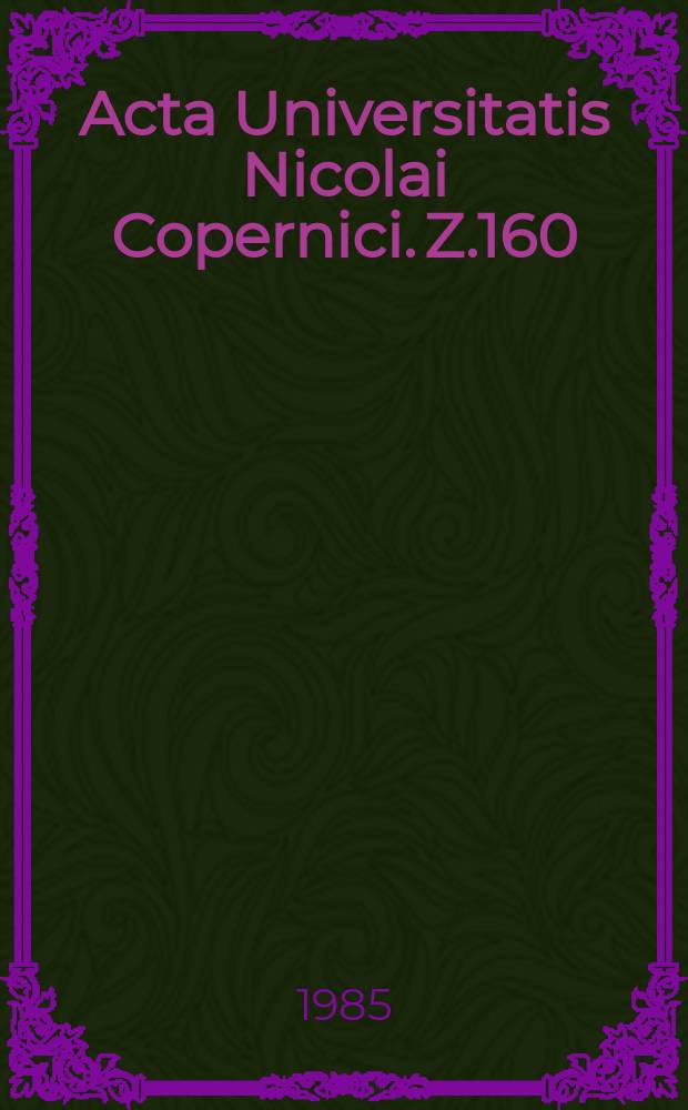 Acta Universitatis Nicolai Copernici. Z.160 : (Językoznawstwo)