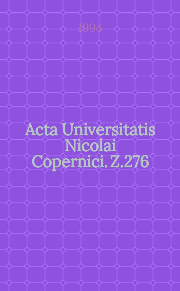 Acta Universitatis Nicolai Copernici. Z.276 : (Literatura)