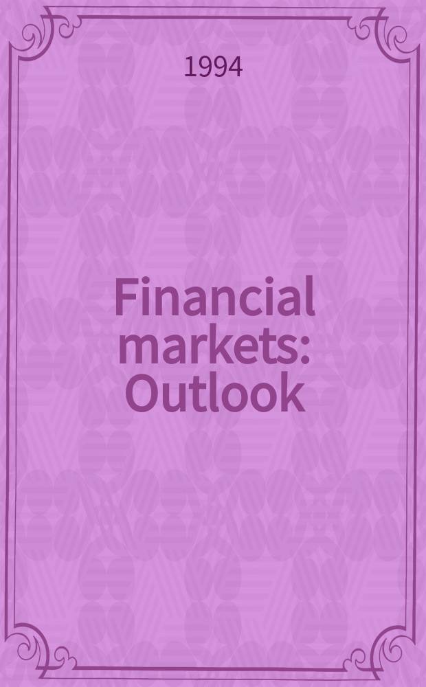 Financial markets : Outlook