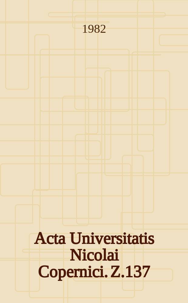 Acta Universitatis Nicolai Copernici. Z.137 : (Literatura)