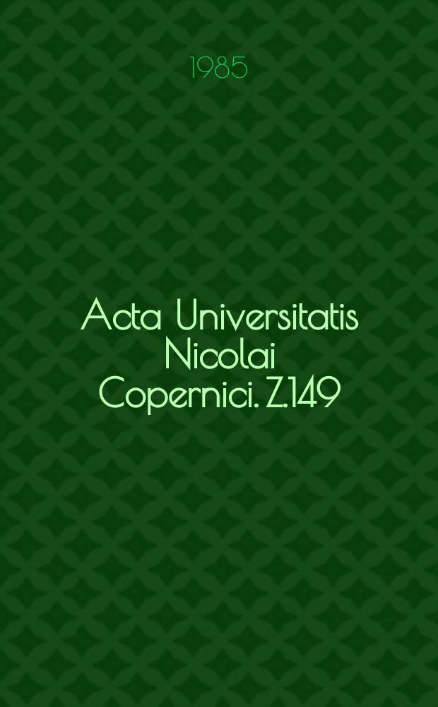Acta Universitatis Nicolai Copernici. Z.149 : (Literatura)