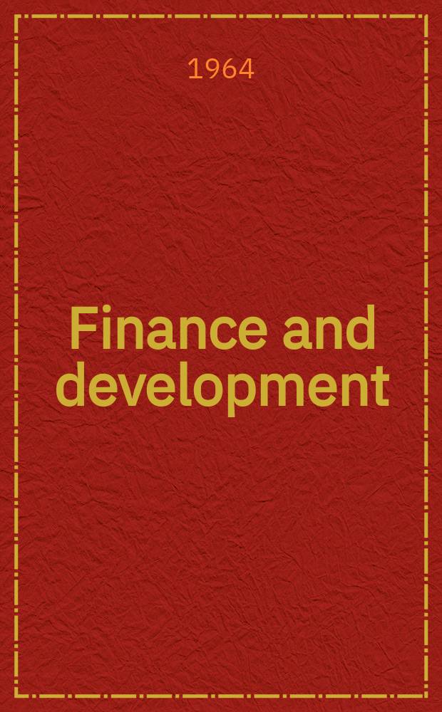 Finance and development : A publication of the International monetary fund and the world bank group