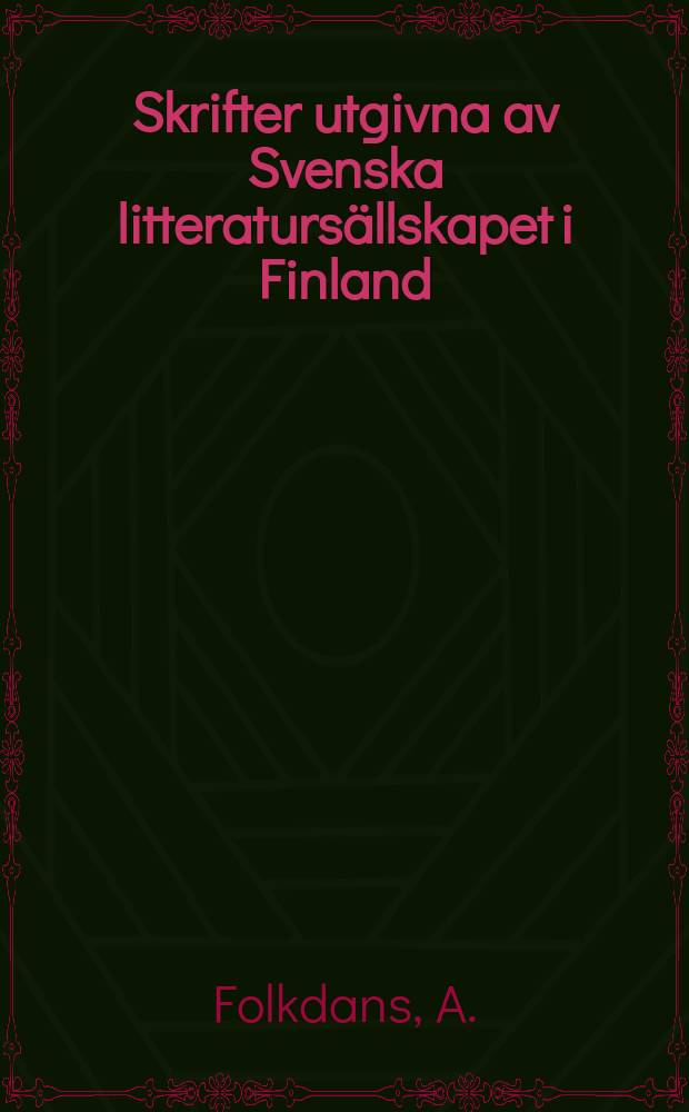 Skrifter utgivna av Svenska litteraturs&auml;llskapet i Finland : Folkdans