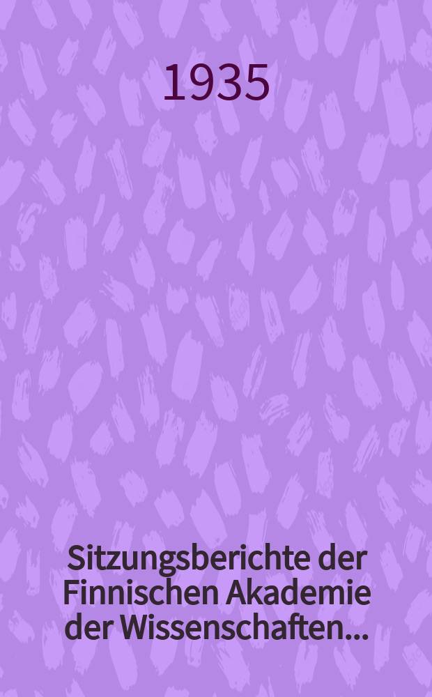 Sitzungsberichte der Finnischen Akademie der Wissenschaften ...
