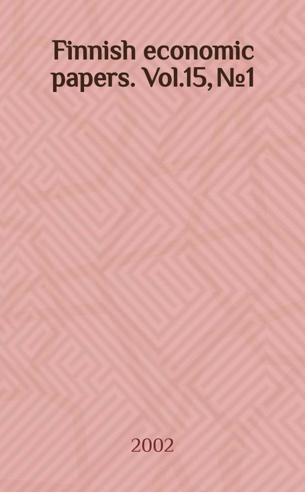 Finnish economic papers. Vol.15, №1