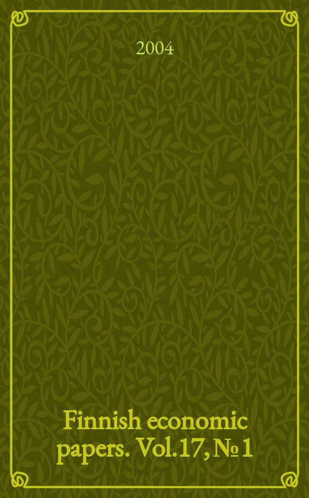 Finnish economic papers. Vol.17, №1