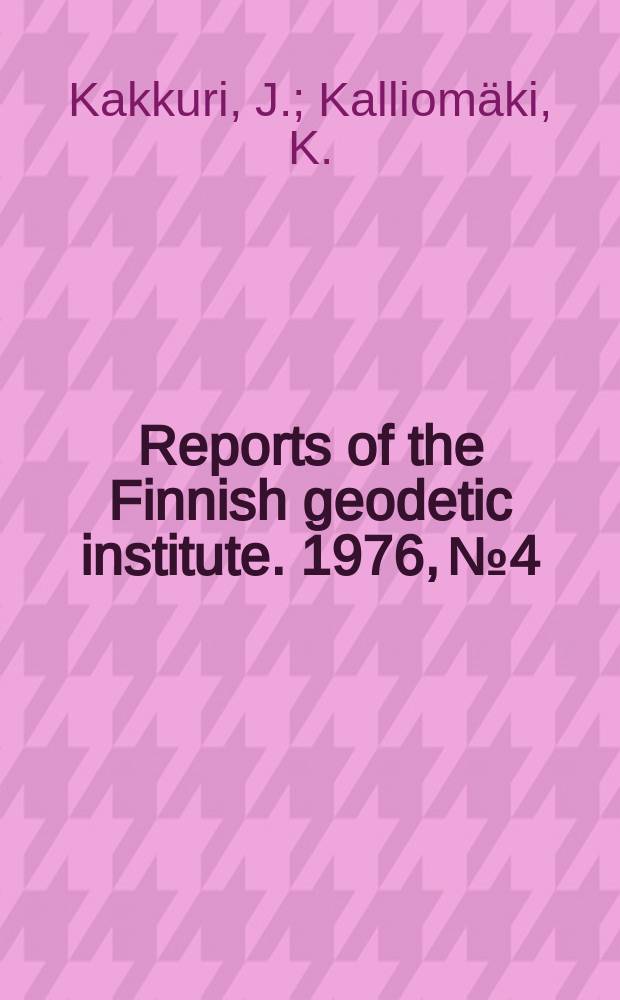 Reports of the Finnish geodetic institute. 1976, №4 : An automatically operated weather station
