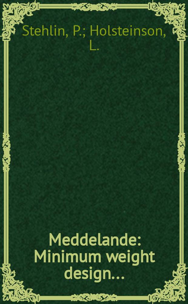 Meddelande : Minimum weight design ...