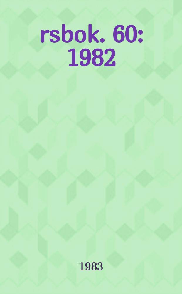 Årsbok. 60 : 1982