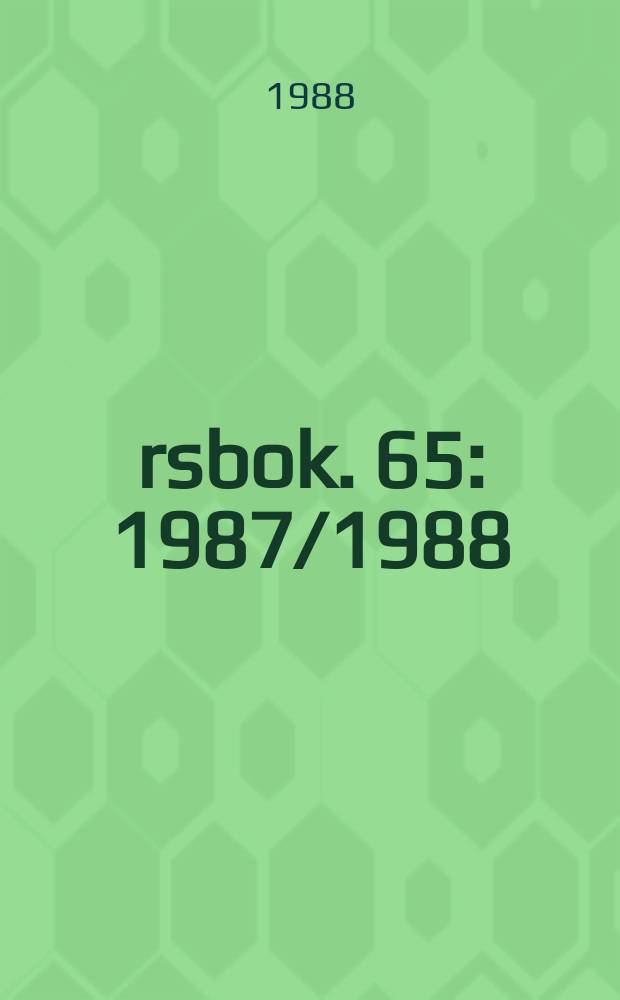 Årsbok. 65 : 1987/1988