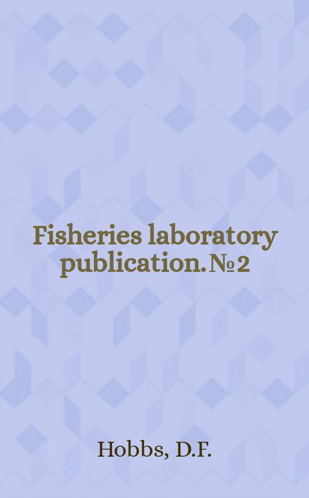 Fisheries laboratory publication. №2 : Migrating eels in lake Ellesmere