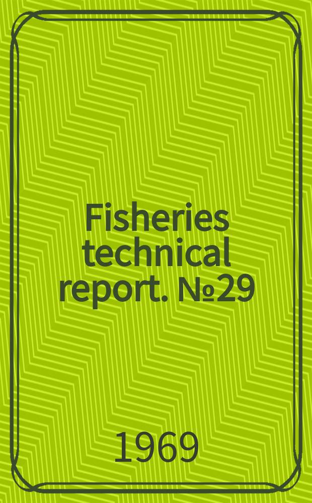 Fisheries technical report. №29 : The New Zealand rock lobster or marine spiny crayfish Jasus edwardsii (Hutton)