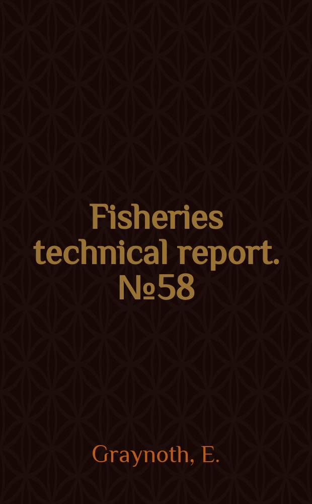 Fisheries technical report. №58 : The experimental winter angling season lakes Benmore and Aviemore