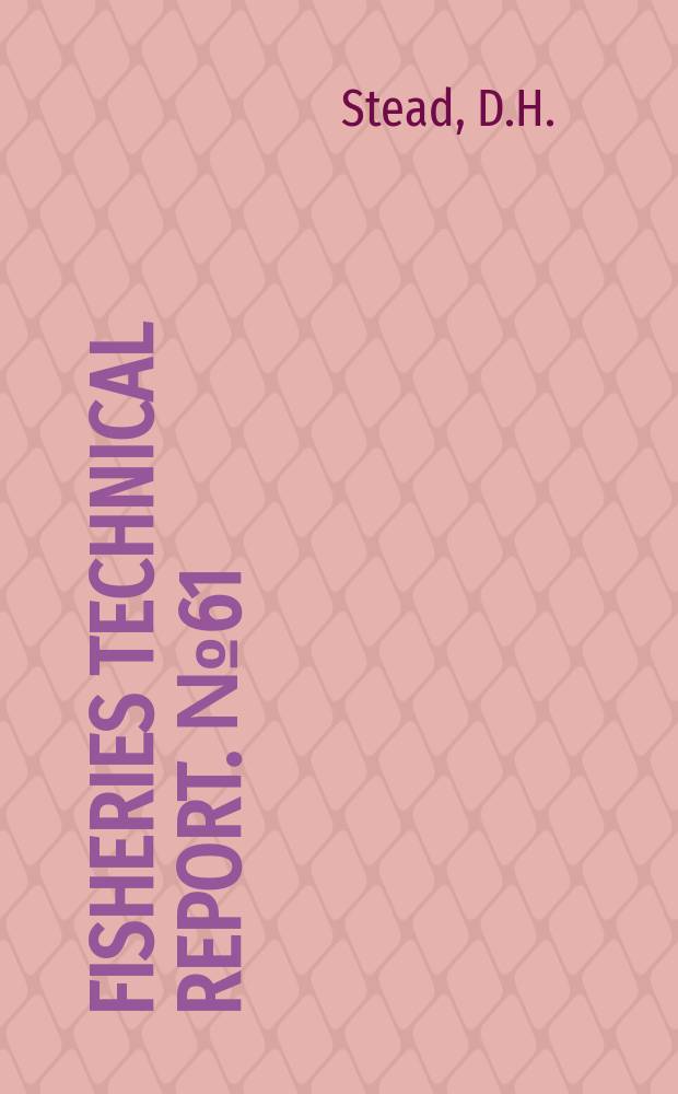 Fisheries technical report. №61 : A preliminary survey of mussel stocks in ...