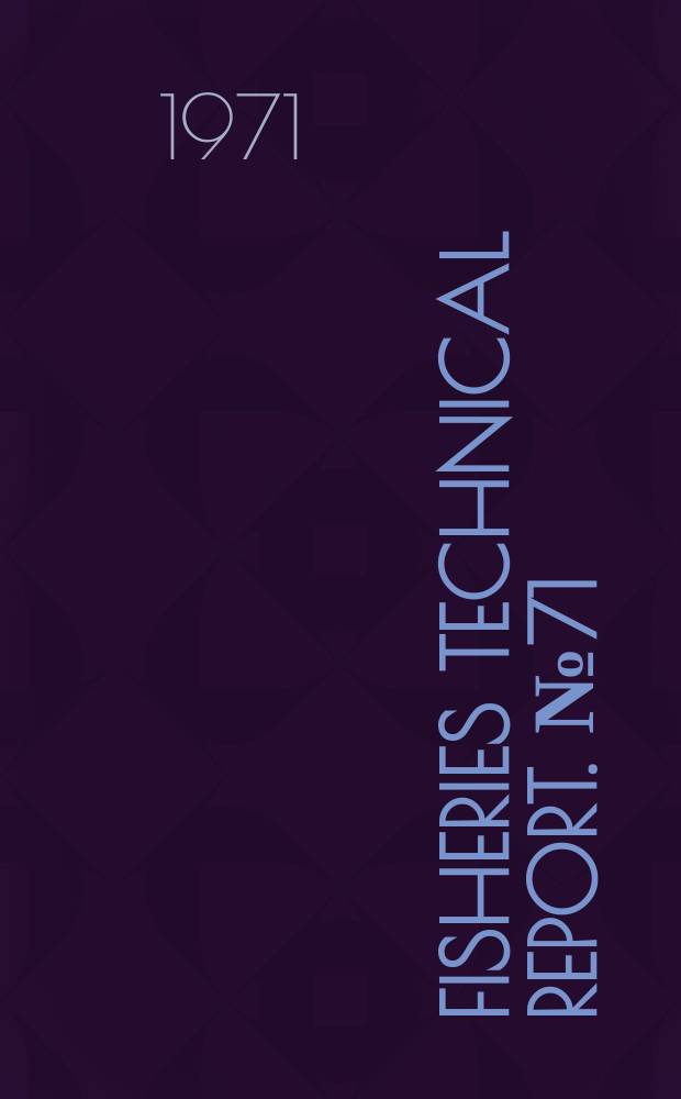 Fisheries technical report. №71 : Rock oyster (Crassostrea glomerata) spat ...