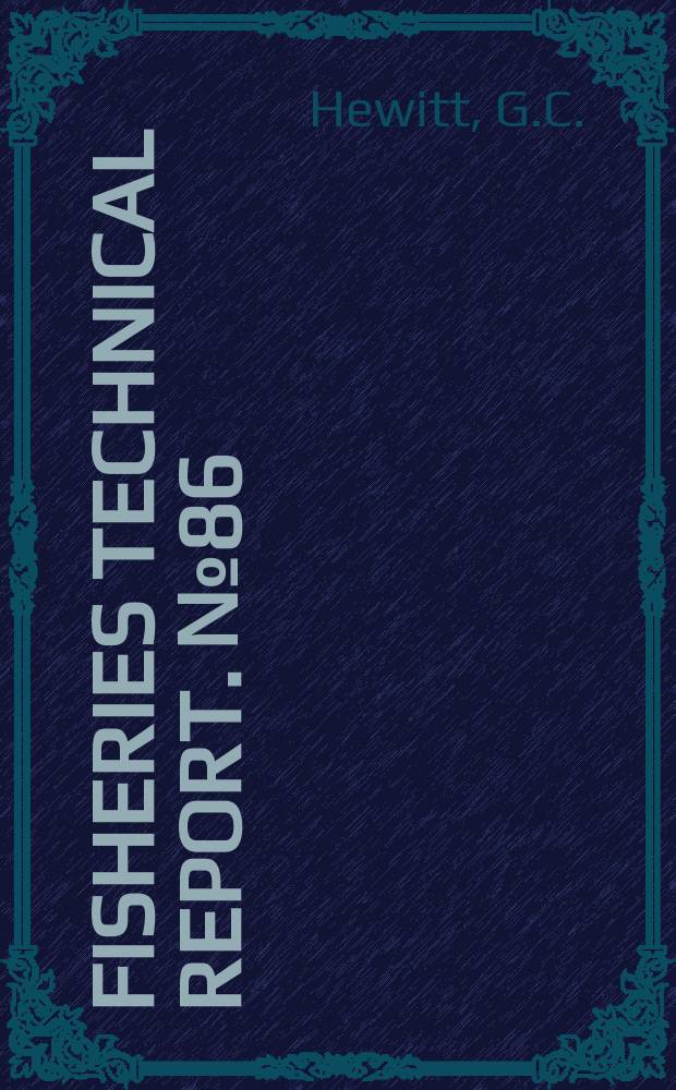 Fisheries technical report. №86 : Hygiene in New Zealand trout hatcheries