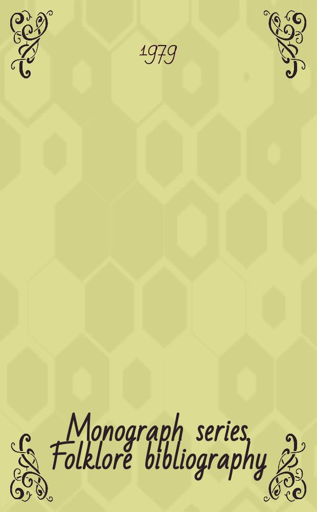 Monograph series. Folklore bibliography